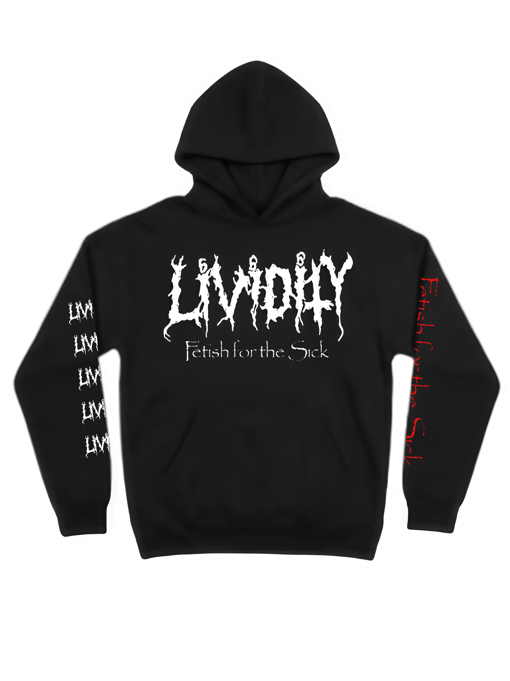 Lividity “Fetish For The Sick” Hoodie
