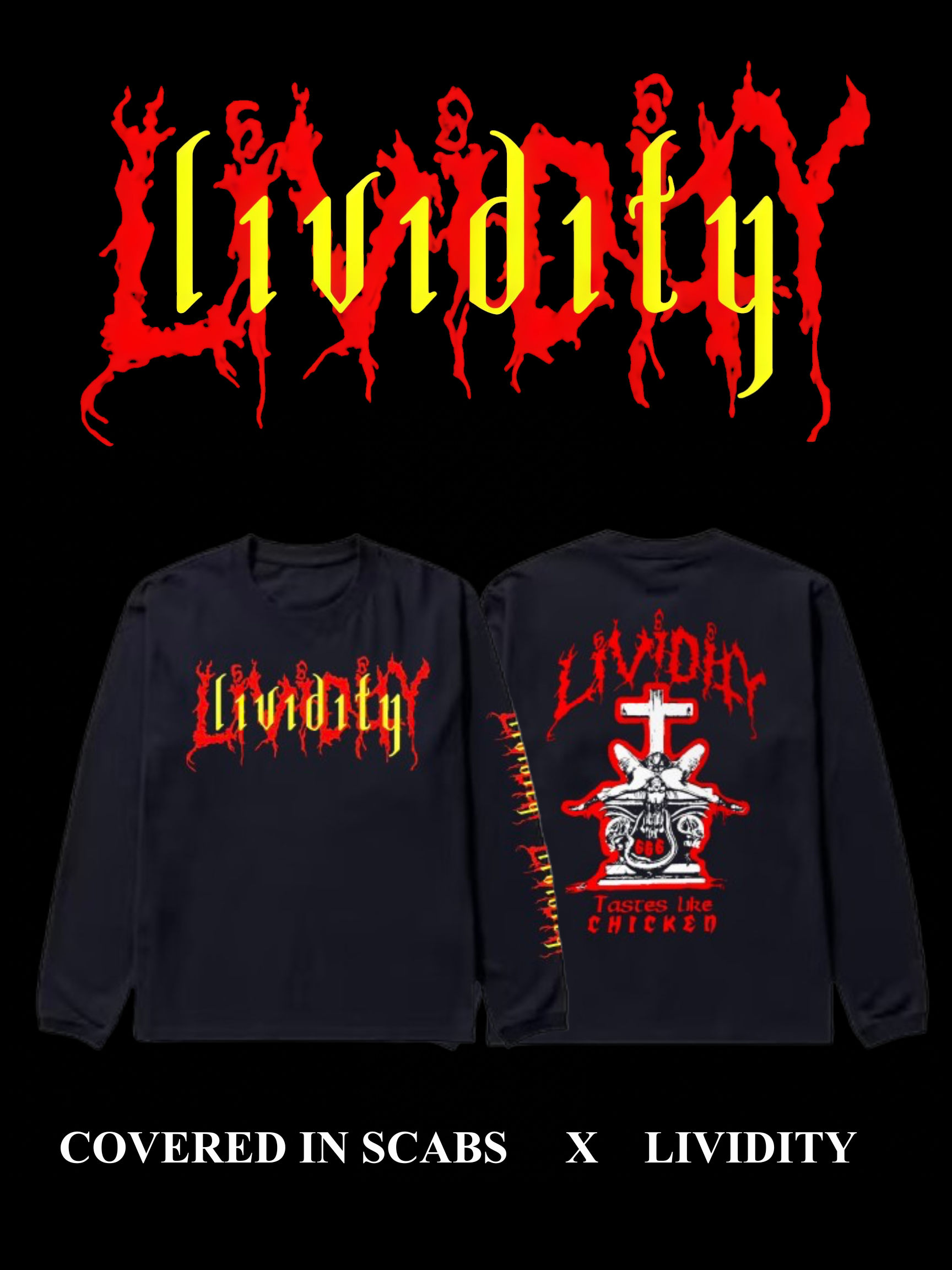 Lividity “Tastes Like Chicken” Longsleeve